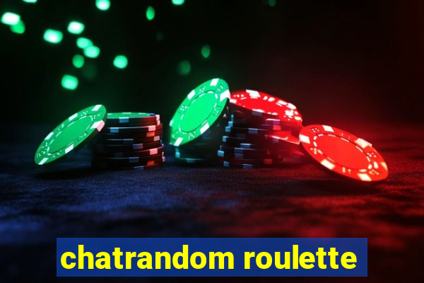 chatrandom roulette